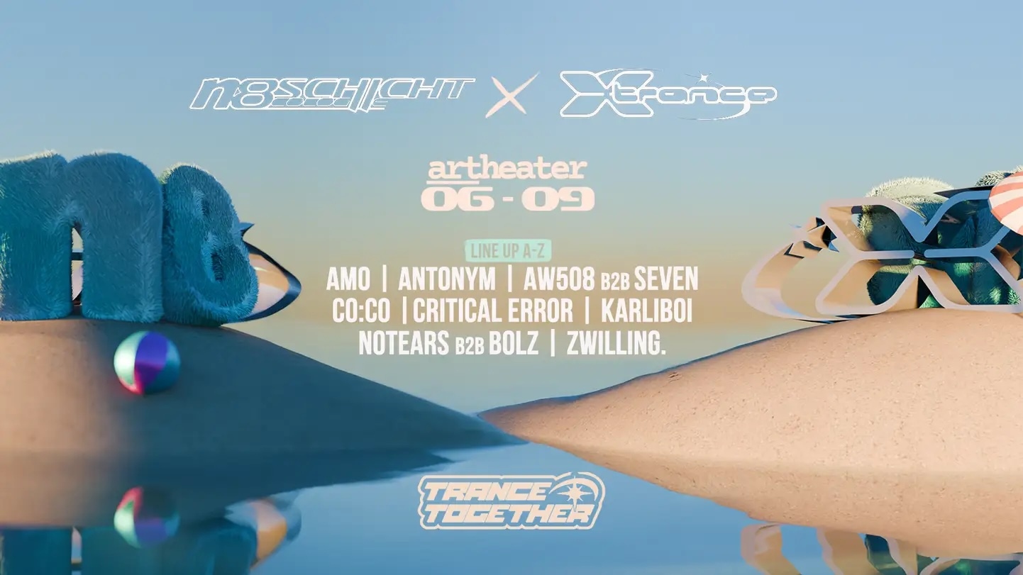 N8SCHICHT x XTRANCE &ndash; Trance Together