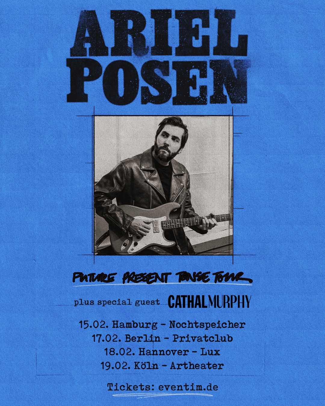 Ariel Posen | Future Present Tense Tour