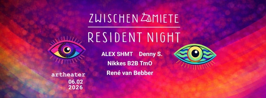 Zwischenmiete Club Edition Resident Night Zwischenmiete Club Edition Resident Night