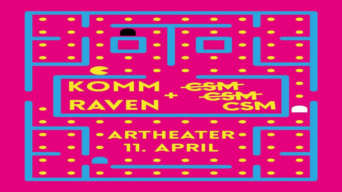 KOMM RAVEN X CSM KOMM RAVEN X CSM