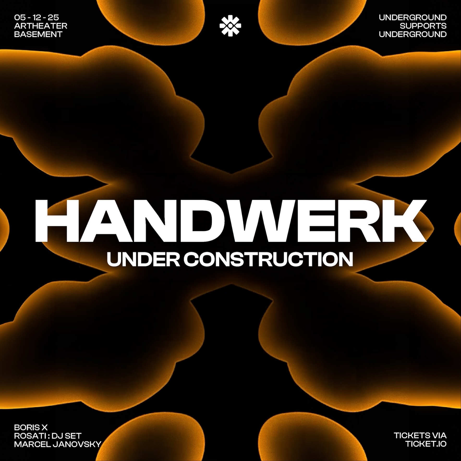 HANDWERK Under Construction w/ Rosati, Marcel Janovsky & Boris X