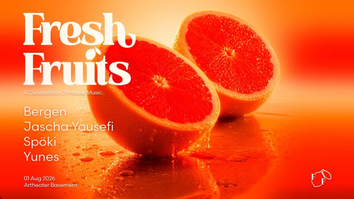 Fresh Fruits - A Celebration Of House Music Fresh Fruits - A Celebration Of House Music | Outdoor Session FOR FREE! 18:00 - 22:00!