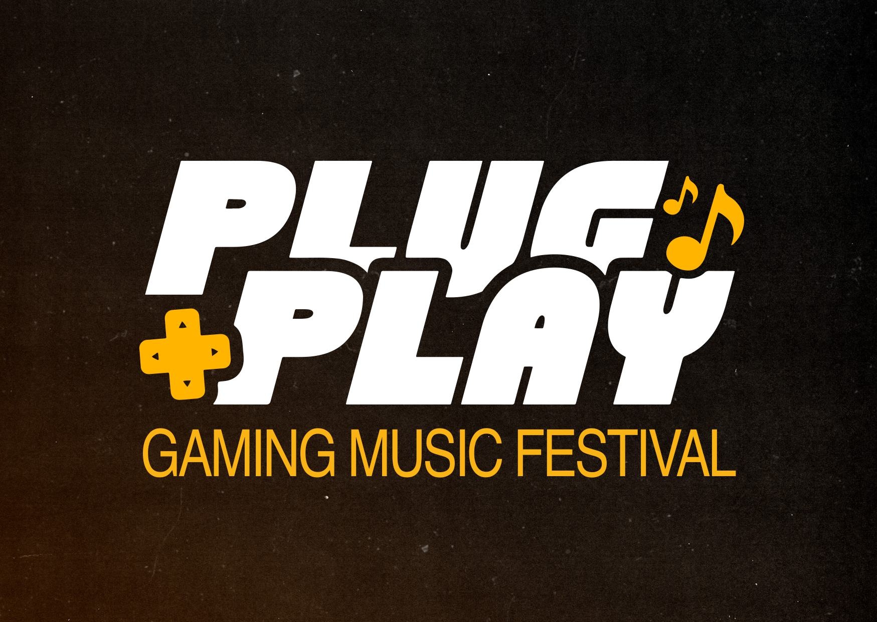 FLYER1_02 Plug and Play | Gaming Music Festival