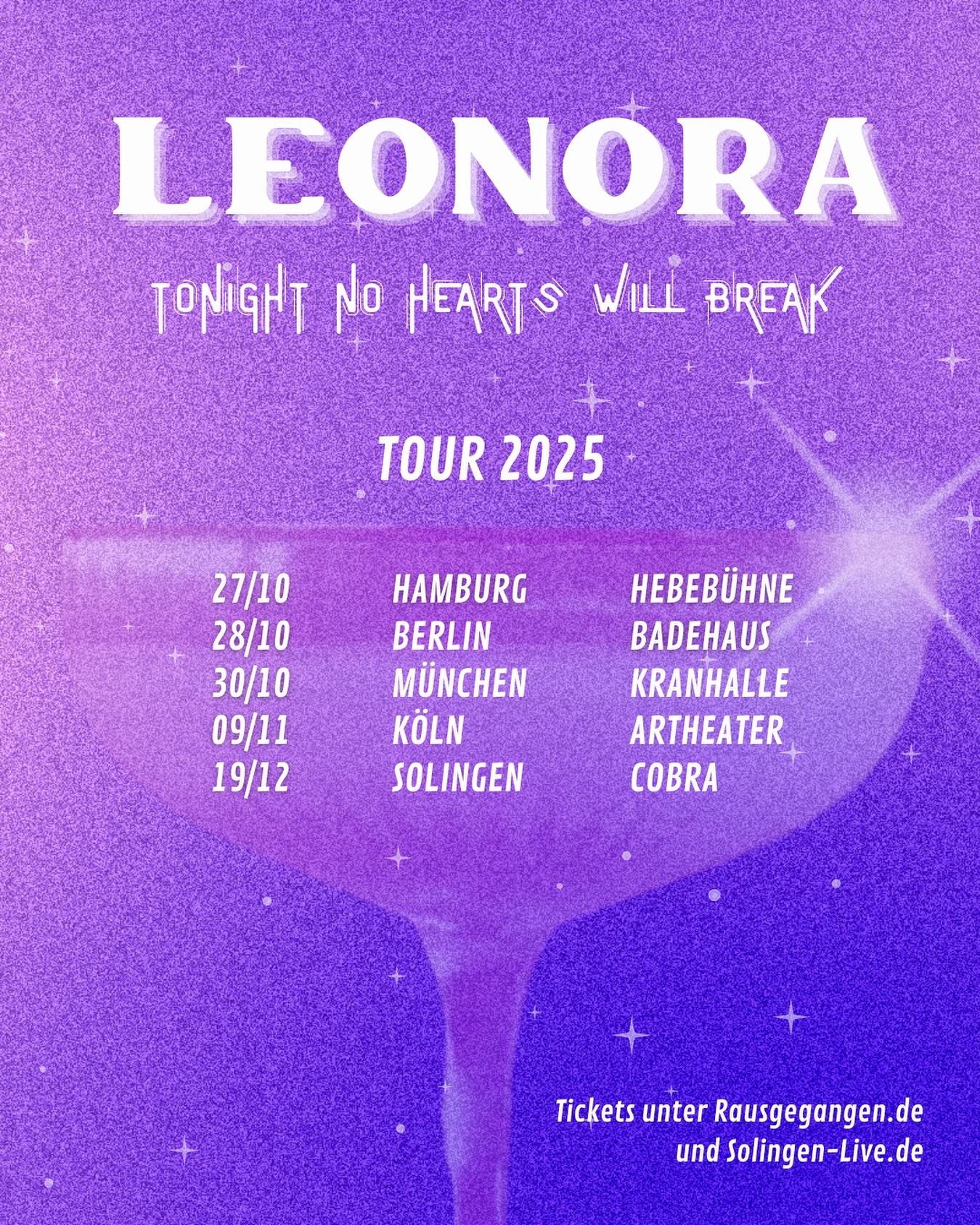 Leonora - Tonight no Hearts will break Tour 2025