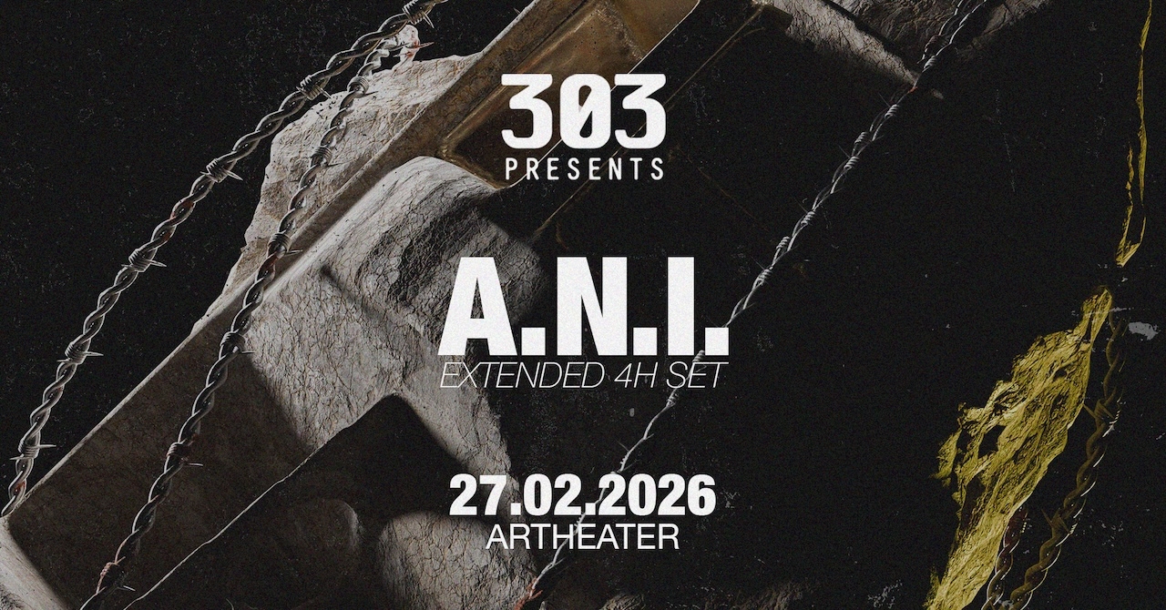 303 presents A.N.I. (extended set)