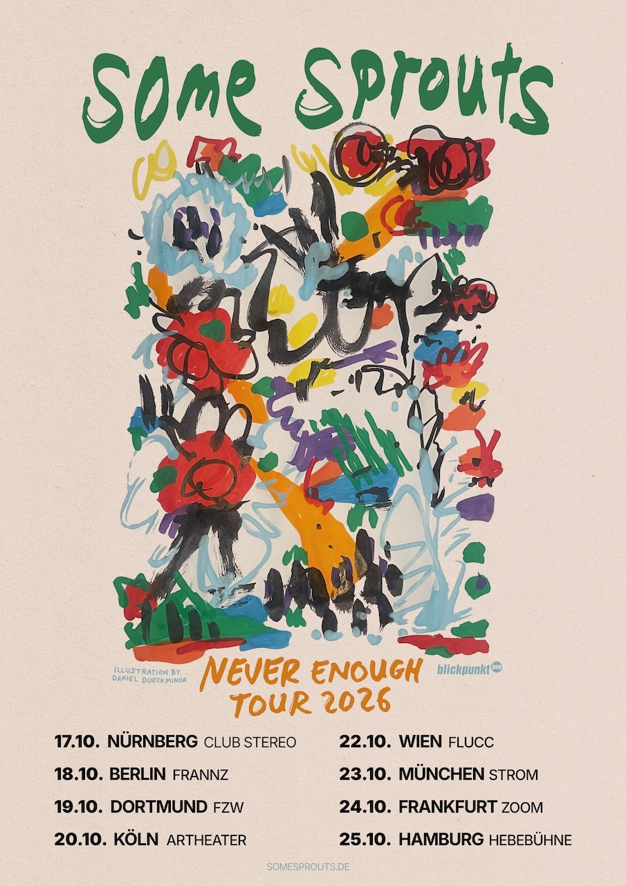 SomeSprouts_Tour_Plakat_2026_TourDaten Some Sprouts | Never Enough Tour 2026