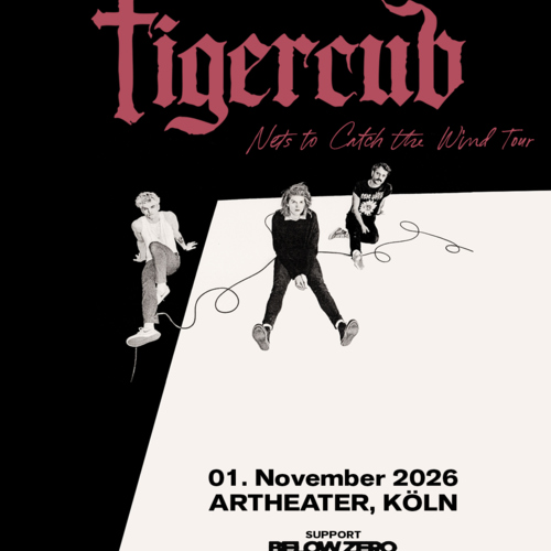 TIgercub_Tour-26_K&ouml;ln_Feed